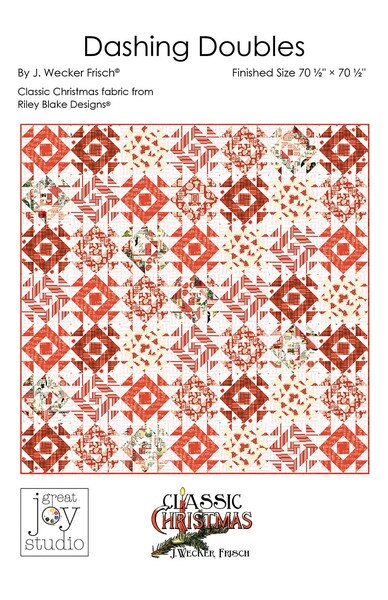 J. Wecker Frisch Dashing Doubles Quilt Pattern Riley Blake Designs